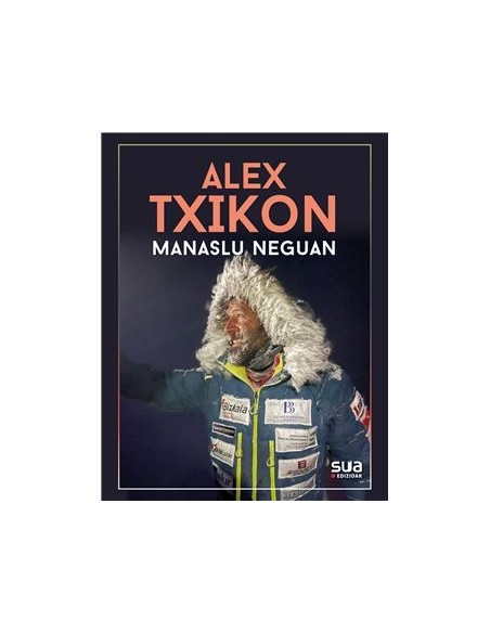 ALEX TXIKON - MANASLU NEGUAN (EUSKARA)