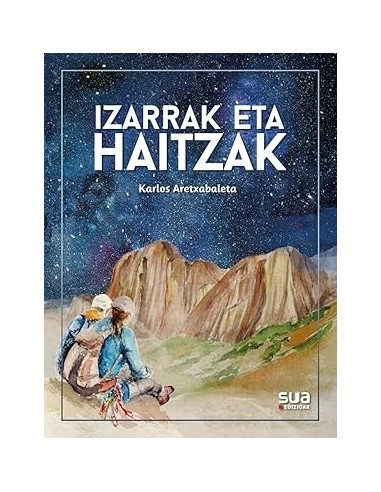 IZARRAK ETA HAITZAK